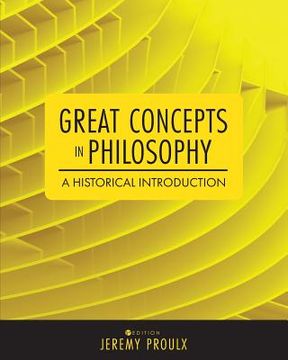 portada Great Concepts in Philosophy: A Historical Introduction (en Inglés)