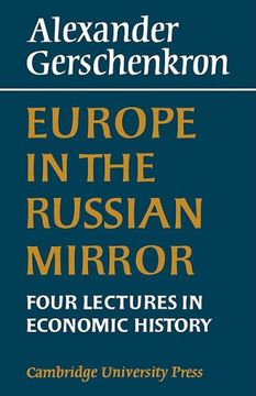 portada Europe in the Russian Mirror: Four Lectures in Economic History (en Inglés)