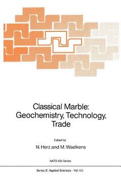 portada classical marble: geochemistry, technology, trade (en Inglés)