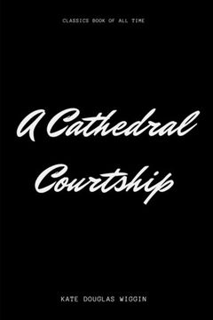 portada A Cathedral Courtship