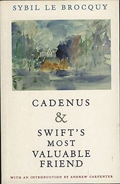 portada Cadenus and Swift's Most Valuable Friend: Reassessment of the Relationships Between Swift, Stella and Vanessa (en Inglés)