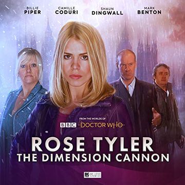 portada Doctor Who: Rose Tyler: The Dimension Cannon (Rose Tyler Doctor Who) ()