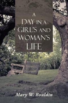 portada A Day in a Girl's and Woman's Life (en Inglés)