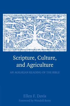 portada Scripture, Culture, and Agriculture Paperback: An Agrarian Reading of the Bible (en Inglés)