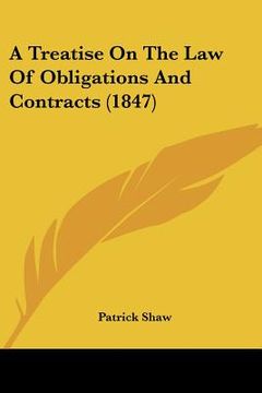 portada a treatise on the law of obligations and contracts (1847) (en Inglés)
