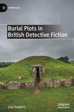 portada Burial Plots in British Detective Fiction (Crime Files) (en Inglés)