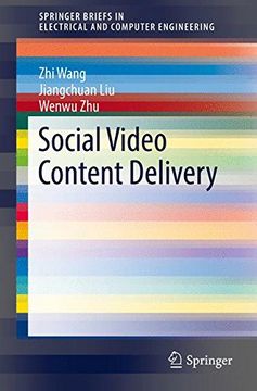 portada Social Video Content Delivery (Springerbriefs in Electrical and Computer Engineering) (en Inglés)