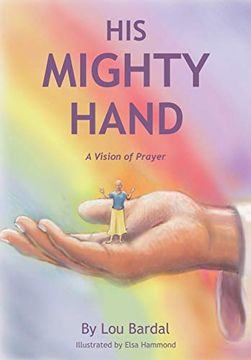 portada His Mighty Hand (en Inglés)