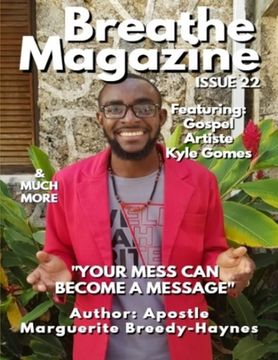 portada Breathe Magazine Issue 22: Your Mess Can Become A Message