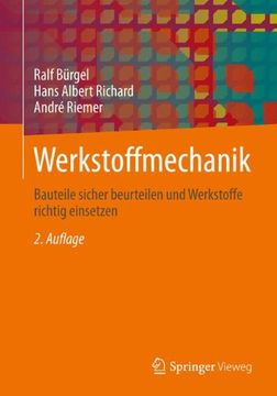 portada Werkstoffmechanik: Bauteile sicher beurteilen und Werkstoffe richtig einsetzen (German Edition)