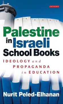 portada palestine in israeli school books: ideology and propaganda in education (in English)