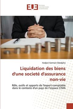 portada Liquidation des biens d'une societé d'assurance non-vie (en Francés)