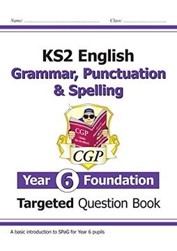 portada New ks2 English Targeted Question Book: Grammar, Punctuation & Spelling - Year 6 Foundation (in English)