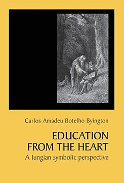 portada Education From The Heart: A Jungian Symbolic Perspective