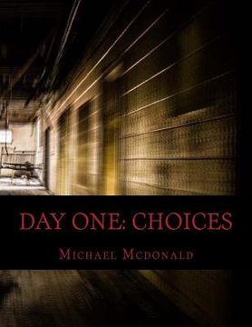 portada Day One: Choices (en Inglés)