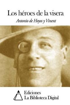 portada Los héroes de la visera