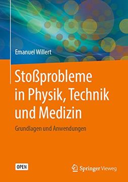 portada Stoßprobleme in Physik, Technik und Medizin. Grundlagen und Anwendungen. (en Alemán)