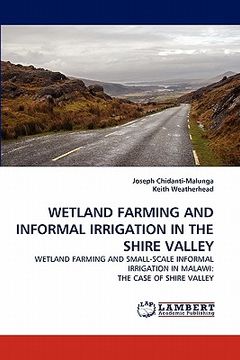 portada wetland farming and informal irrigation in the shire valley (en Inglés)