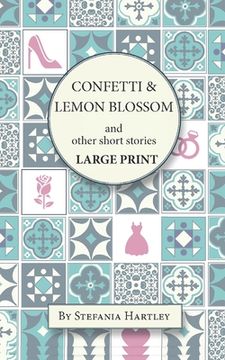 portada Confetti and Lemon Blossom (in English)