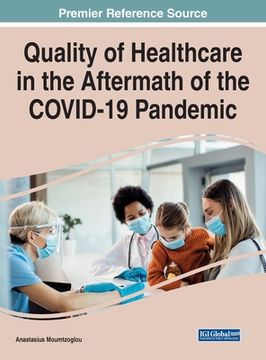 portada Quality of Healthcare in the Aftermath of the COVID-19 Pandemic (in English)