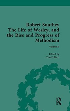 portada The Life of Wesley: And the Rise and Progress of Methodism, by Robert Southey (in English)
