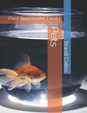 portada Pets: Cheat Proof Reader, Level 1 (en Inglés)