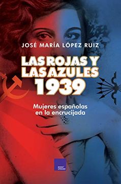 portada Las Rojas y las Azules - 1939 (in Spanish)