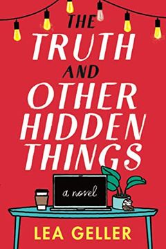 portada The Truth and Other Hidden Things: A Novel (in English)