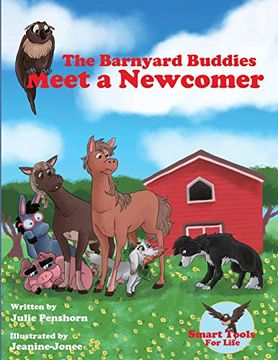 portada The Barnyard Buddies Meet a Newcomer (libro en Inglés)