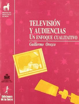 portada Televisión y audiencias : Un enfoque cualitativo