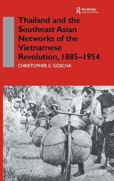 portada Thailand and the Southeast Asian Networks of the Vietnamese Revolution, 1885-1954 (Nordic Institute of Asian Studies Monograph) (en Inglés)