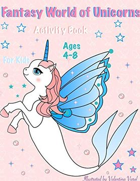 portada Fantasy World of Unicorns: Fantasy World of Unicorns. Activity Book for Kids (en Inglés)