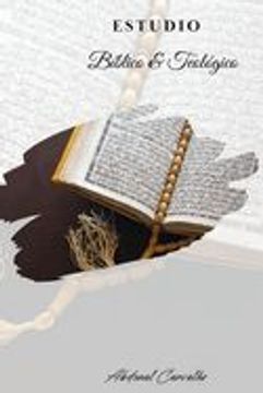 portada Estudio Bíblico Teológico: Comprender las Sagradas Escrituras (in Spanish)