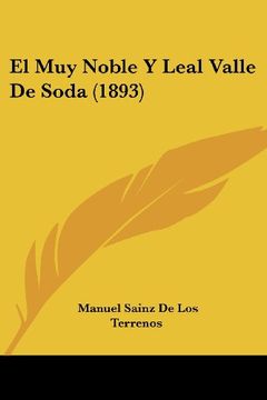 portada El muy Noble y Leal Valle de Soda (1893)
