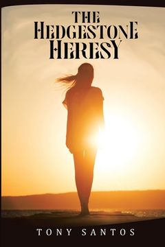 portada The Hedgestone Heresy (en Inglés)