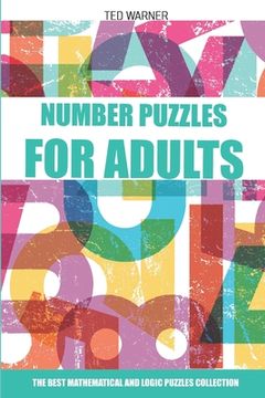 portada Number Puzzles For Adults: Sutoreto Puzzles - 200 Number Puzzles with Answers