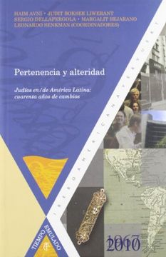 portada Pertenencia y Alteridad. Judíos En/De América Latina. (Tiempo Emulado. Historia de América y España) (in Spanish)