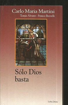 portada Sólo Dios basta (in Spanish)