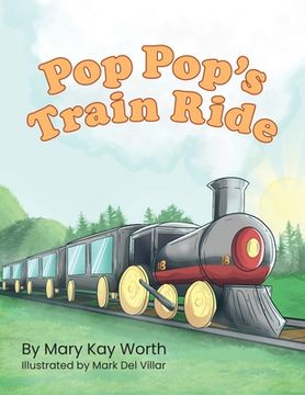 portada Pop Pop's Train Ride (en Inglés)