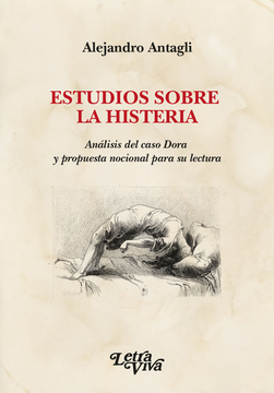portada Estudios Sobre la Histeria - Análisis del Caso Dora y Propuesta Nocional Para su Lectura