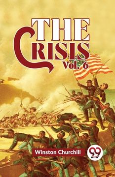 portada The Crisis Vol 6 (en Inglés)