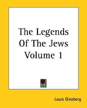 portada the legends of the jews volume 1 (en Inglés)