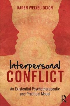 portada Interpersonal Conflict: An Existential Psychotherapeutic and Practical Model