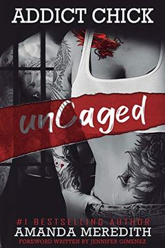 portada Addict Chick Uncaged (en Inglés)