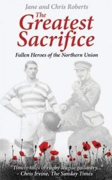 portada The Greatest Sacrifice: Fallen Heroes of the Northern Union (in English)
