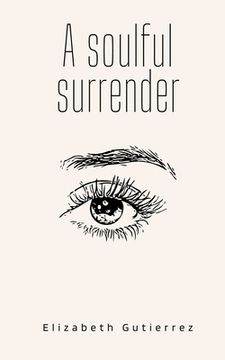 portada A soulful surrender (en Inglés)