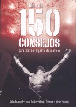 portada Mas de 150 Consejos Para Practicar Deportes de Contacto