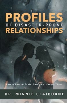 portada Profiles of Disaster-Prone Relationships 