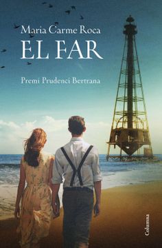 portada El Far: Premi Prudenci Bertrana 2018 (Clàssica) (in Catalá)