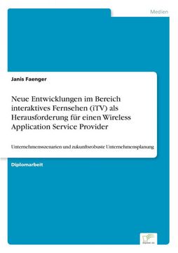 portada Neue Entwicklungen im Bereich Interaktives Fernsehen (en Alemán)